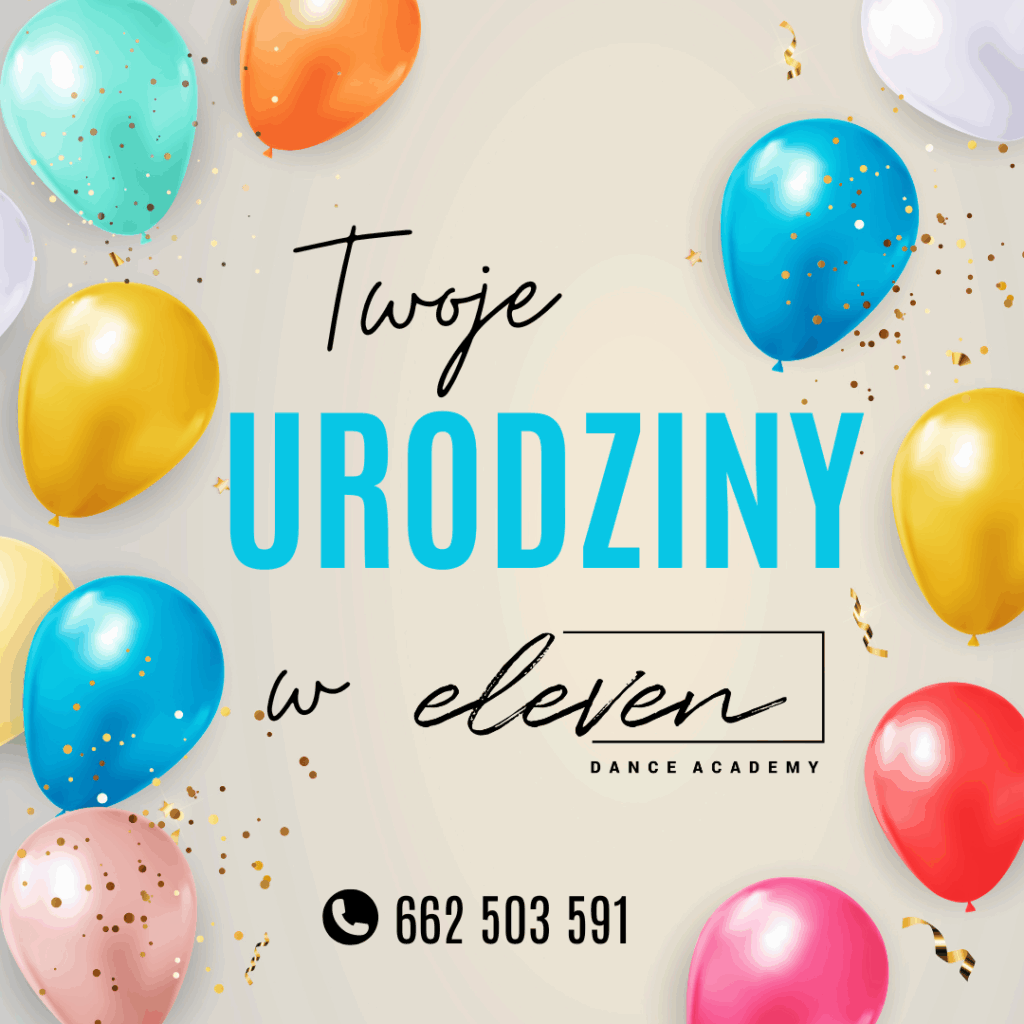 Eleven Dance Academy urodziny